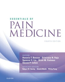 Essentials of Pain Medicine E-Book【電子書籍】[ Scott M Fishman, MD ]