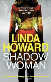 Shadow Woman【電子書籍】[ Linda Howard ]