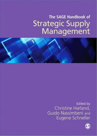 The SAGE Handbook of Strategic Supply Management【電子書籍】