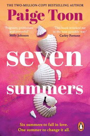 Seven Summers An epic love story from the Sunday Times bestselling author【電子書籍】[ Paige Toon ]