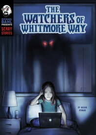 The Watchers of Whitmore Way【電子書籍】[ Megan Atwood ]