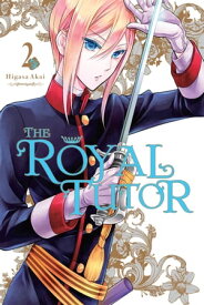 The Royal Tutor, Vol. 2【電子書籍】[ Higasa Akai ]