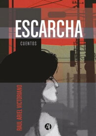 Escarcha【電子書籍】[ Ra?l Victoriano ]