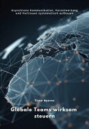 Globale Teams wirksam steuern