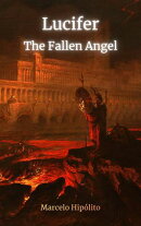 Lucifer: The Fallen Angel