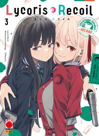 Lycoris Recoil Reload 3【電子書籍】[ AA. VV. ]