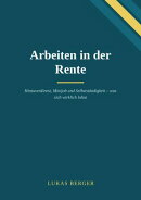 Arbeiten in der Rente