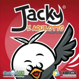 Jacky l'aquilotto【電子書籍】[ Massimiliano Tortoioli ]