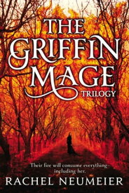 The Griffin Mage【電子書籍】[ Rachel Neumeier ]