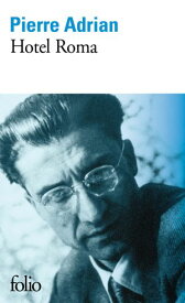 Hotel Roma 【電子書籍】[ Pierre Adrian ]