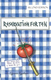 Reservation for Ten (Second Edition) True Events from Paros on Main & Paros on 4th【電子書籍】[ Effrossini Tzigalanis ]