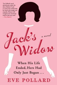 Jack's Widow【電子書籍】[ Eve Pollard ]