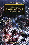 Know No Fear 【電子書籍】[ Dan Abnett ]