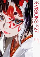 VISIONS 2027　ILLUSTRATORS BOOK 【電子書籍】[ pixiv ]