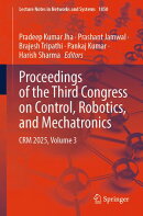 Proceedings of the Third Congress on Control, Robotics, and Mechatronics