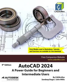 AutoCAD 2024: A Power Guide for Beginners and Intermediate Users【電子書籍】[ Sandeep Dogra ]