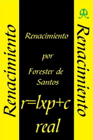 Renacimiento【電子書籍】[ Forester de Santos ]
