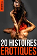 20 Histoires érotiques
