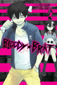 Bloody Brat, Vol. 2【電子書籍】[ Yuuki Kodama ]