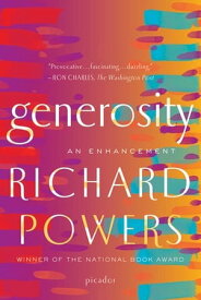 Generosity An Enhancement【電子書籍】[ Richard Powers ]