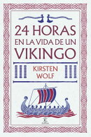 24 horas en la vida de un vikingo