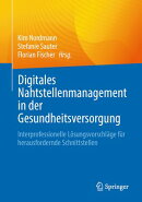 Digitales Nahtstellenmanagement in der Gesundheitsversorgung