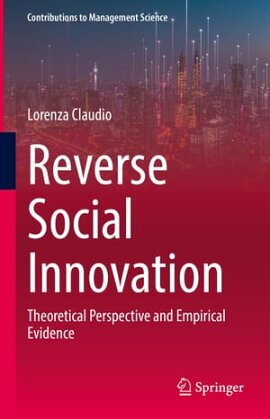 Reverse Social Innovation Theoretical Perspective and Empirical Evidence