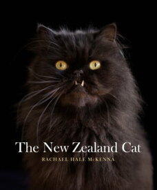 The New Zealand Cat【電子書籍】[ Rachael Hale McKenna ]