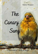 The Canary Sung