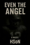 Even the Angel