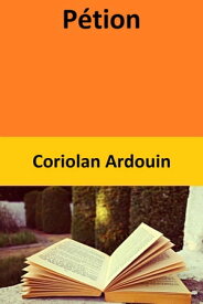P?tion【電子書籍】[ Coriolan Ardouin ]