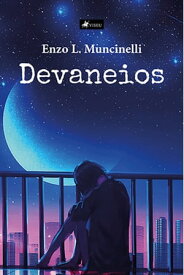 Devaneios【電子書籍】[ Enzo L. Muncinelli ]