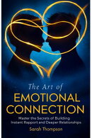 The Art of Emotional Connection