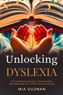 Unlocking Dyslexia