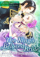 The King’s Beloved Bride - Marrying the Lady of the Attic