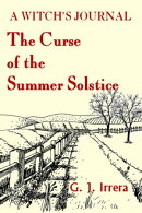 The Curse of the Summer Solstice
