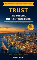 Trust: The Missing Infrastructure