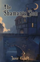 The Shaman's Son
