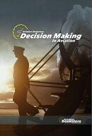 Decision Making in Aviation