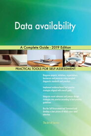 Data availability A Complete Guide - 2019 Edition【電子書籍】[ Gerardus Blokdyk ]