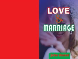 Marriage and love【電子書籍】[ John daniel ]