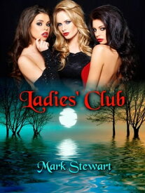 Ladies' Club【電子書籍】[ Mark Stewart ]