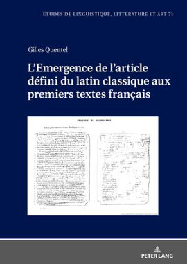 L'Emergence de l'article d���fini du latin classique aux premiers textes fran���ais 