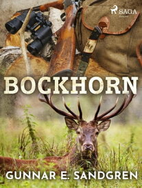 Bockhorn【電子書籍】[ Gunnar E. Sandgren ]