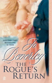 The Rogue's Return【電子書籍】[ Jo Beverley ]