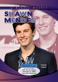 Shawn Mendes【電子書籍】[ Tammy Gagne ]