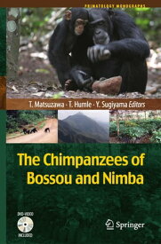 The Chimpanzees of Bossou and Nimba【電子書籍】