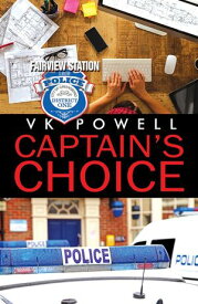 Captain's Choice【電子書籍】[ VK Powell ]