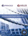 Directing Successful Projects with PRINCE2 2009 Edition【電子書籍】[ AXELOS ]