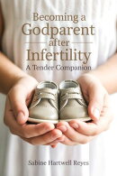 Becoming a Godparent After Infertility